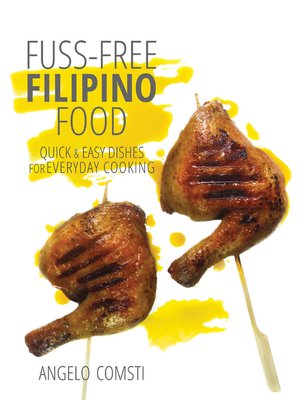 cover image of Fuss-free Filipino Food